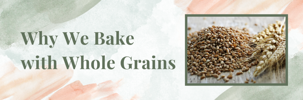 whole grains